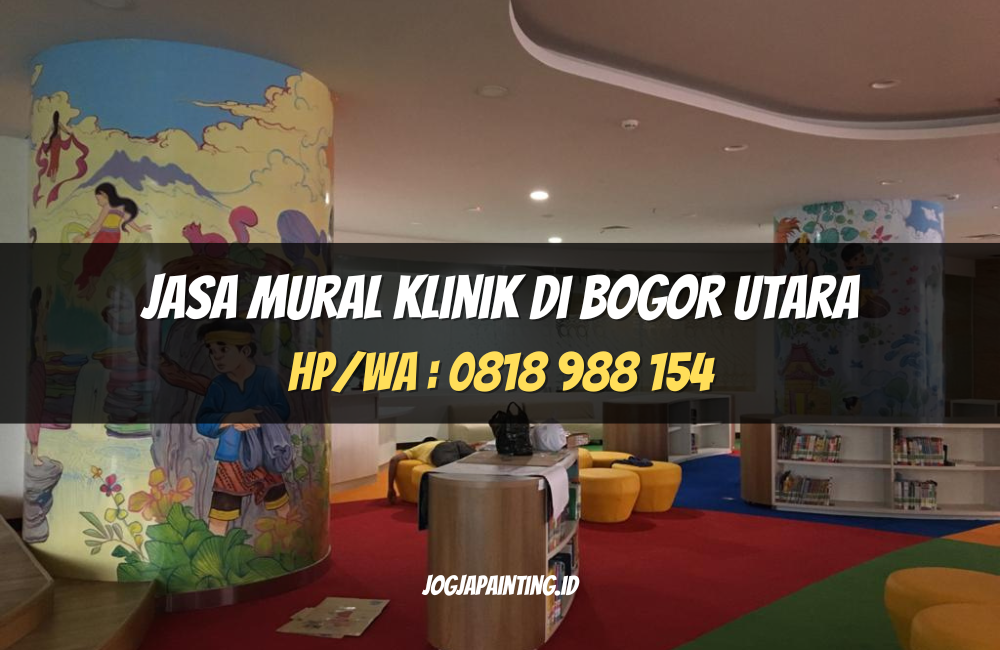 Jasa Mural Klinik di Bogor Utara