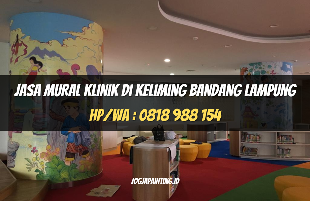 Jasa Mural Klinik di Keliming Bandang Lampung
